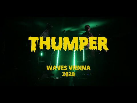 THUMPER // Waves Vienna 2020