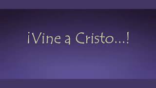Vine a Cristo - Luz de las Naciones (Marco Barrientos)