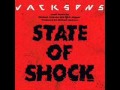 MICHAEL JACKSON, MICK JAGGER, & THE JACKSONS - State Of Shock