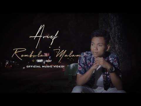 Lagu Slow Rock Terbaru | Arief - Rembulan Malam | Official Music Video