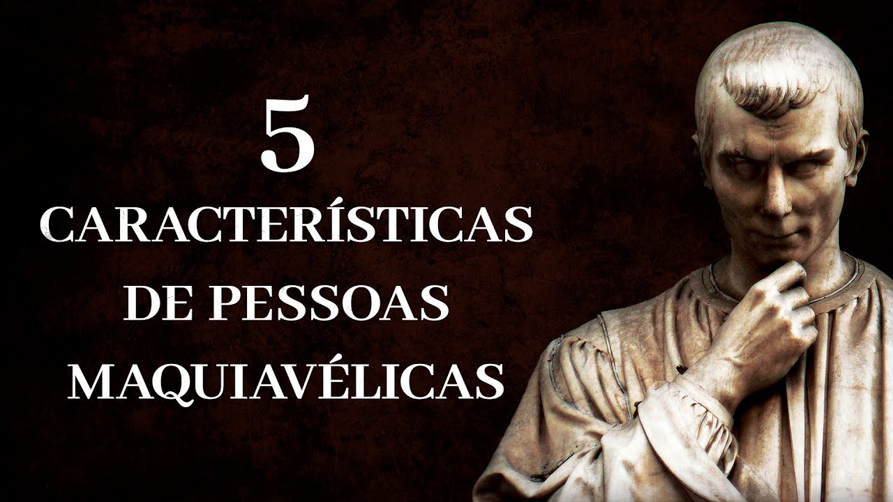 A Mentalidade Maquiavélica | PSICOLOGIA