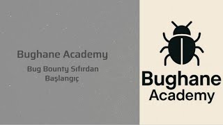 Bug Bounty’e Giriş: Sıfırdan Başlayarak Canlı Uygulama ile Öğren