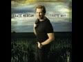 God Must Really Love Me - Craig Morgan 