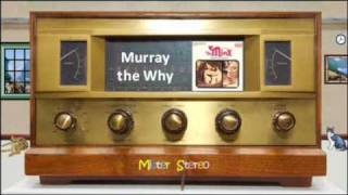 The Cyrkle - Murray the Why