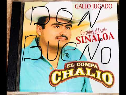 (EL COMPA CHALIO)GALLO JUGADO
