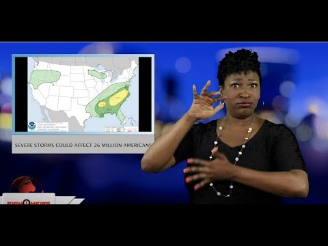 Severe storms could affect 26 million Americans (ASL - 4.8.19)