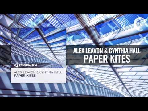 Alex Leavon & Cynthia Hall - Paper Kites [FULL] (Essentializm)