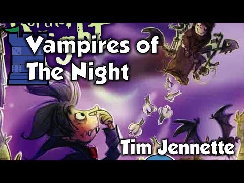 The Dice Tower:  Vampires of the Night Review with Tim Jennette