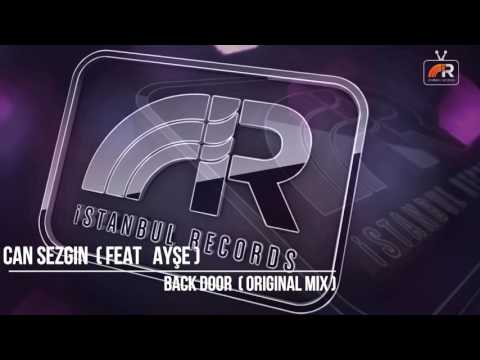 Can Sezgin Feat Ayse - Back Door ( Original mix )