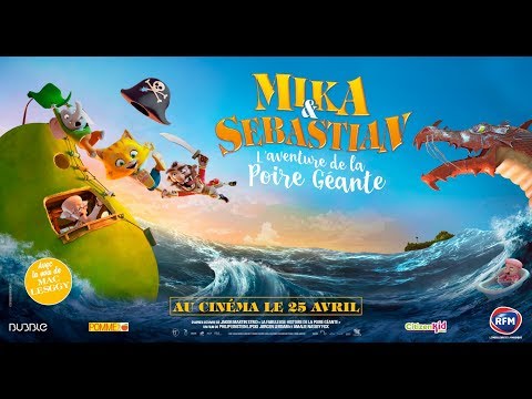 MIKA & SEBASTIAN : l'aventure de la poire géante - Bande Annonce VF