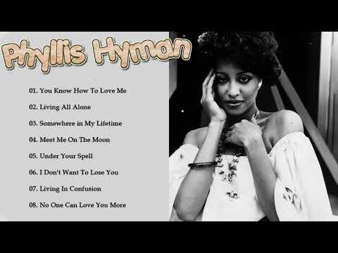 Phyllis Hyman Greatest Hits - The Best Of Phyllis Hyman Full Album 2022