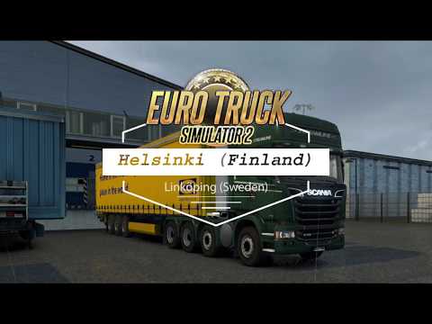 Helsinki Finland to Linkoping Sweden Euro Truck Simulator 2 with Promods