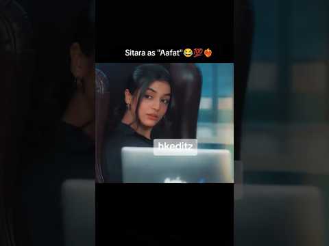 Sitara as Aafat 🤣🥵 /Aafat episode 2 #drama #pakistanidrama #entertainment