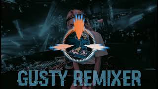 Download lagu Dj Gusty Remixer - Close To You mp3