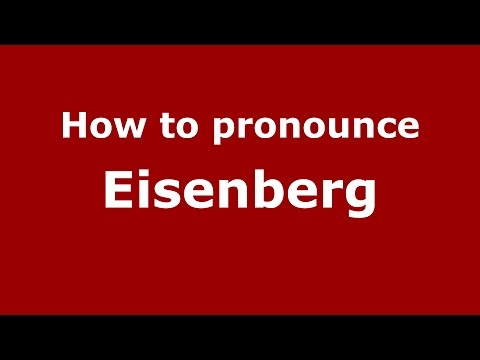 How to pronounce Eisenberg (Spanish/Argentina) - PronounceNames.com