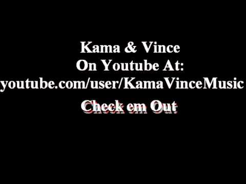 Kama Vince Tribute