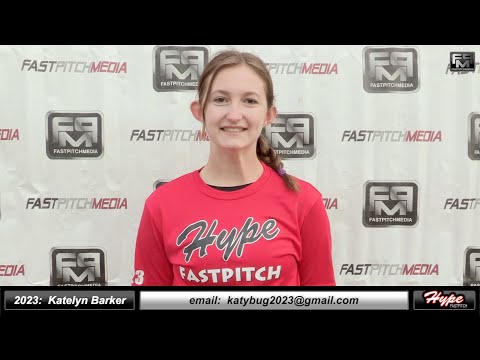 2023 Katelyn Barker 4.25 GPA - Pitcher and Second Base Softball Skills Video - Hype Fastpitch