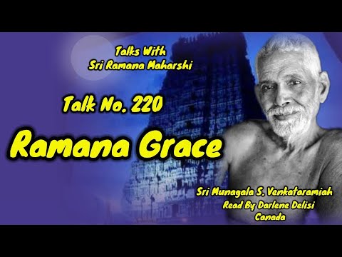 Ramana Grace | Talks With Bhagavan Sri Ramana Maharshi No.220 | Sadguru Talks | Bhagavan Talks