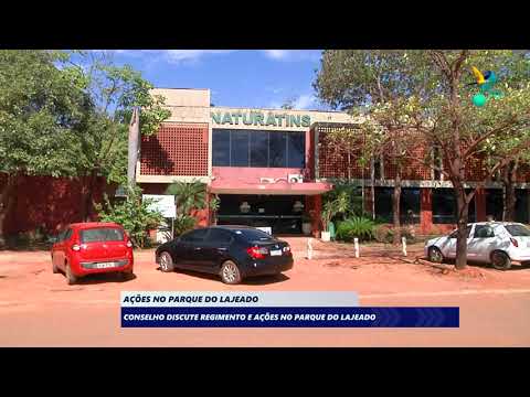 AÇÕES NO PARQUE DO LAJEADO