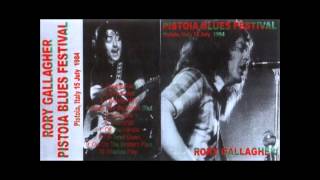 Rory Gallagher - Hey Mama, Keep Your Big Mouth Shut (Pistoia 1984)