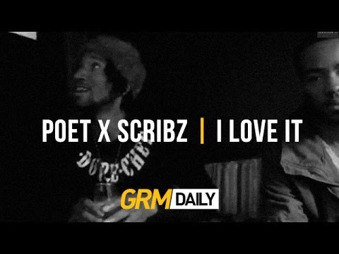 Poet x Skribz | 'I Love It' [GRM Daily]