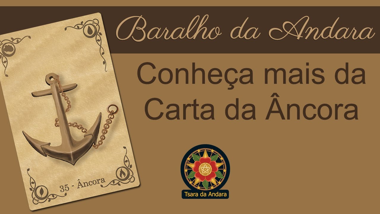 Âncora no Baralho da Cigana Andara / Carta 35
