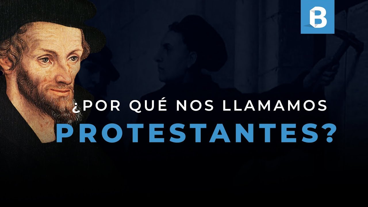 ¿Por qué se les llama PROTESTANTES a los seguidores de la REFORMA? | BITE