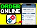 How To Order Dominos Pizza Online 2026 Full Guide