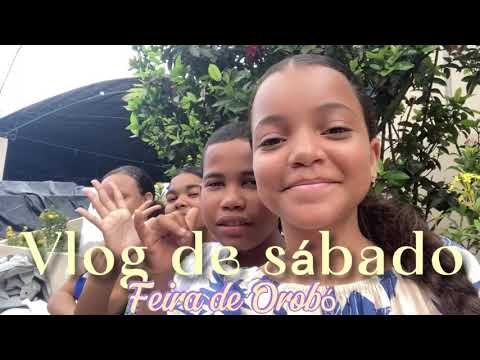 Vlog do meu sábado mostrando a feira de Orobó PE❤️