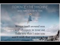 Florence The Machine Wish That You Were Here Lyrics