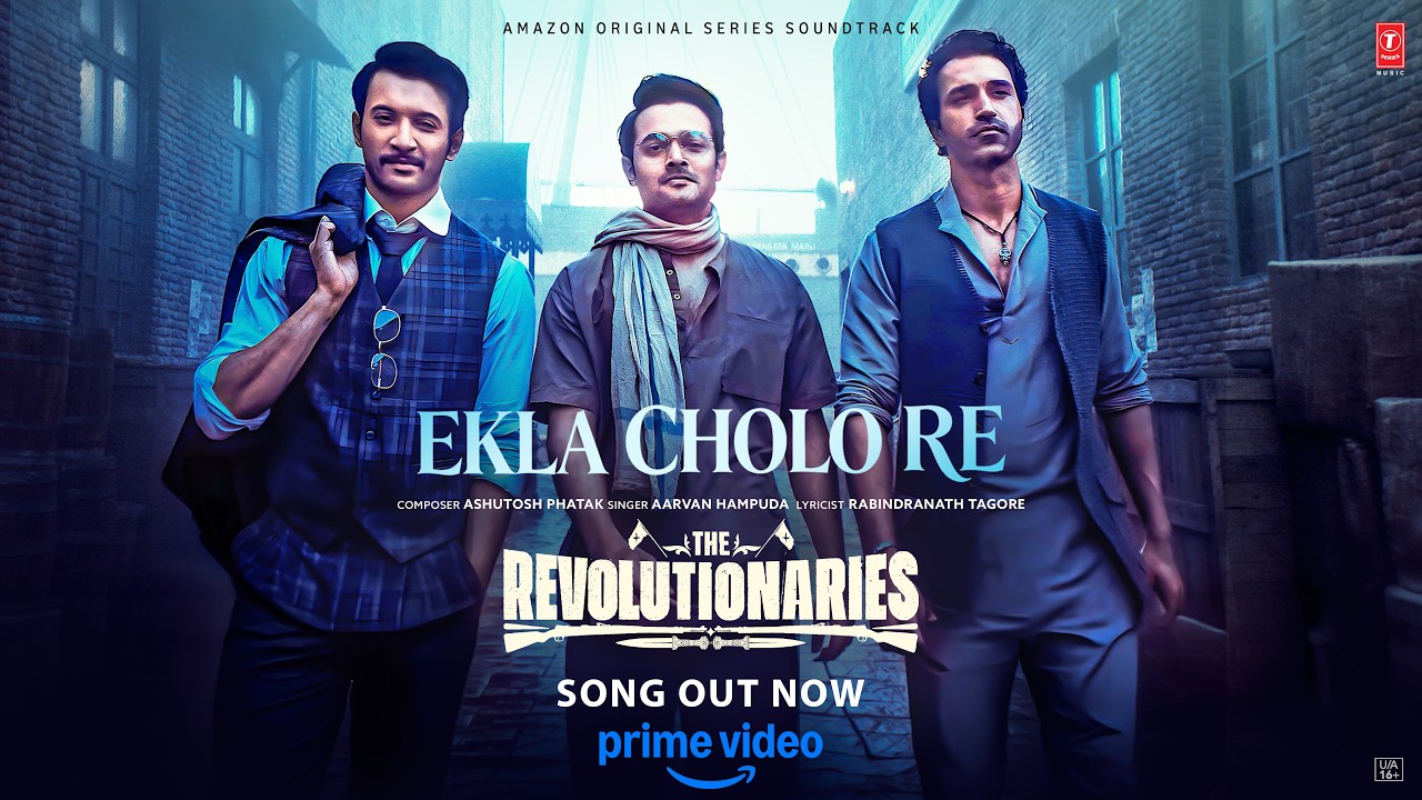 Ekla Cholo Re (Song): Bhuvan Bam,Rohit Saraf | Ashutosh Phatak, Aarvan H | The Revolutionaries