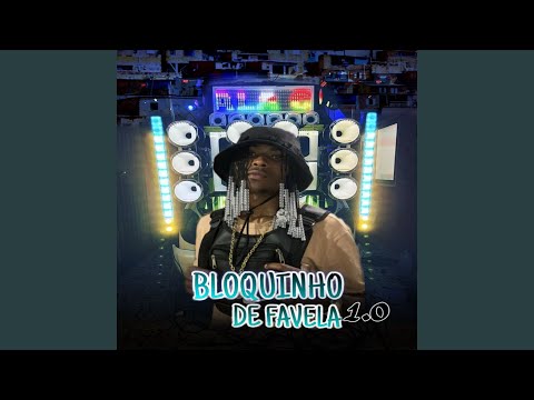 Bloquinho da Favela 1.0