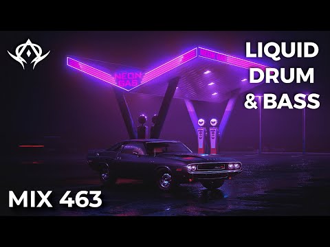 Liquid Drum and Bass Mix 463