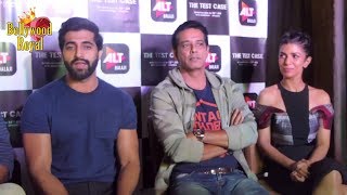 Interview Of The Cast Of Web Series ‘The Test Case’