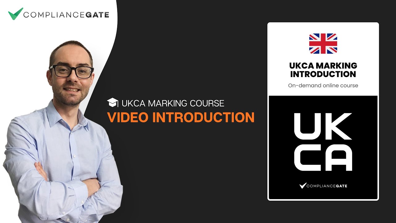 UKCA Marking Course 2025 - 2026