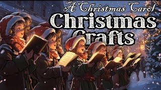 A Christmas Carol–Inspired Winter Crafts Scrooge Will Adore
