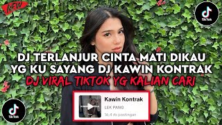 Download lagu DJ TERLANJUR CINTA MATI DIKAU YG KU SAYANG SLOW | DJ KAWIN KONTRAK VIRAL TIKTOK TERBARU 2025 mp3 Download lagu DJ TERLANJUR CINTA MATI DIKAU YG KU SAYANG SLOW | DJ KAWIN KONTRAK VIRAL TIKTOK TERBARU 2025 mp3