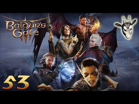 #53 ● Ein sehr abgelegener Bereich ● Baldur's Gate III [BLIND]