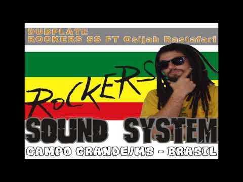 Rockers Sound System apresenta Osijah Dubplate Ganja Tune