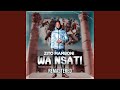 Wa Nsati Remastered
