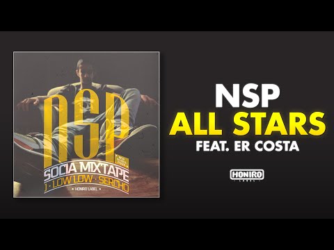 NSP - 15 - ALL STARS [feat. ER COSTA - prod. DJ RAW]
