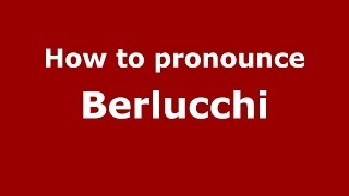 How to pronounce Berlucchi