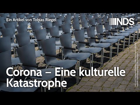 Corona – Eine kulturelle Katastrophe | Tobias Riegel | NachDenkSeiten-Podcast | 20.04.2020