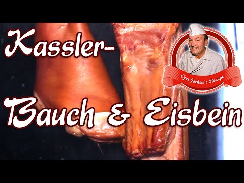Kasslerbauch & Kasslereisbein selber machen - Wurst selber machen - Opa Jochens Rezept