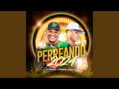 Perreando año nuevo (dj Guillo) El Pollito) (Guarapos)