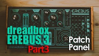 Video thumbnail for Thoughts on the Dreadbox Erebus v3 - Patching by Tim Shoebridge