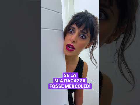 SE LA MIA RAGAZZA FOSSE MERCOLEDÌ - iPantellas