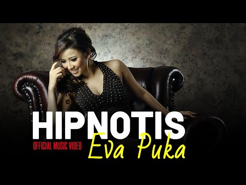 Eva Puka - Hipnotis | EVA KDI (Official Music Video)