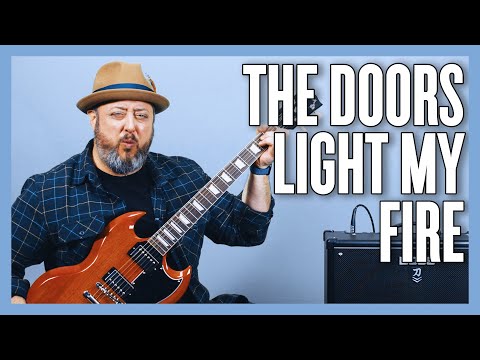 The Doors Light My Fire Guitar Lesson + Tutorial