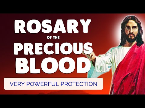 🙏 ROSARY to the PRECIOUS BLOOD of JESUS Christ 🩸 Very Powerful Protection